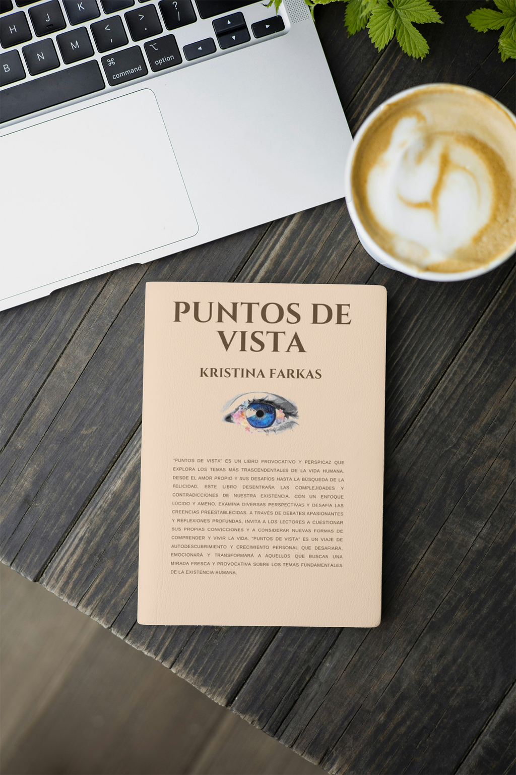 Puntos de Vista: No puedes ser lo que no puedes ver: Libro de autoayuda y crecimiento personal. Tapa blanda, 90 páginas.
